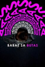 Babae Sa Butas :The Woman In The Hole (2025)